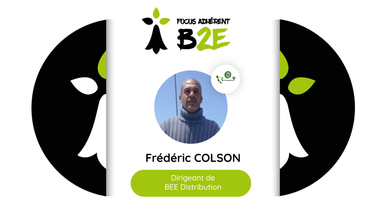 Focus adhérent Frédéric COLSON BEE Distribution ÉcoGas