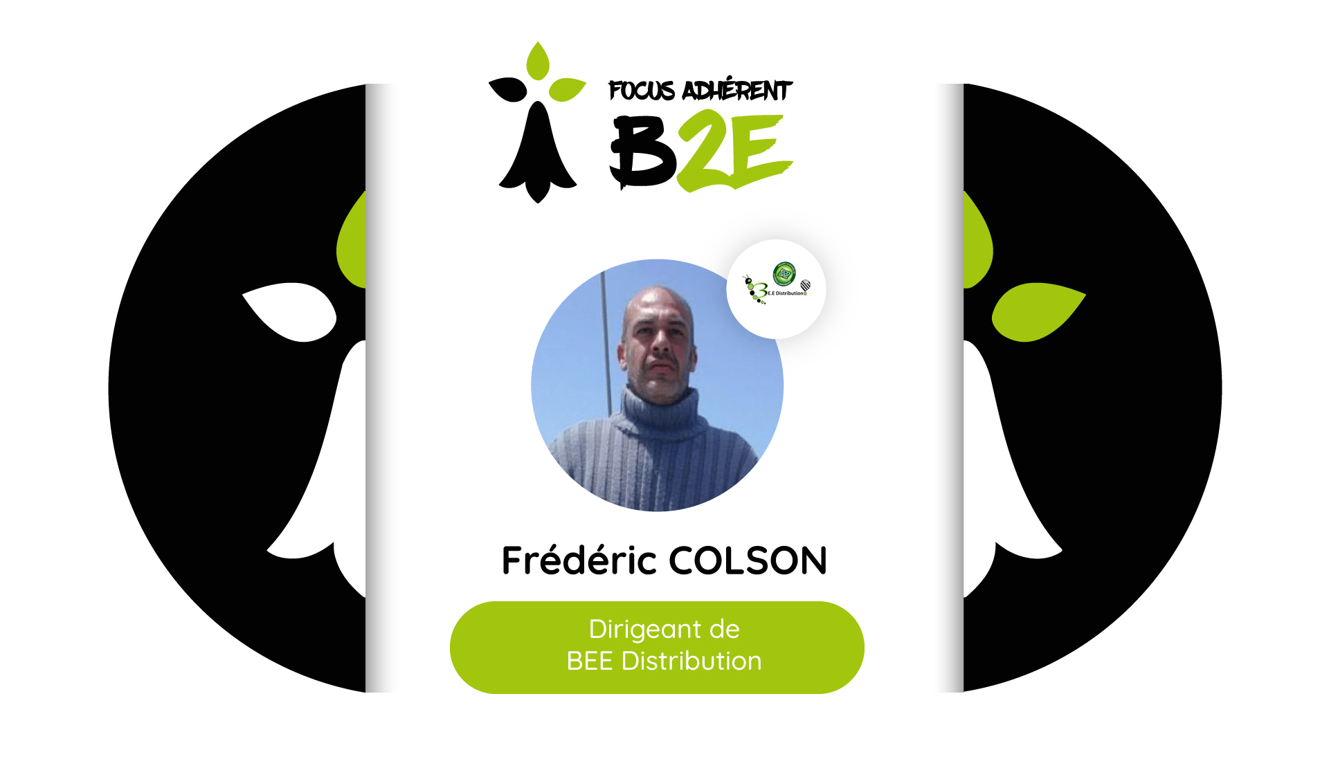 Focus adhérent Frédéric COLSON BEE Distribution ÉcoGas