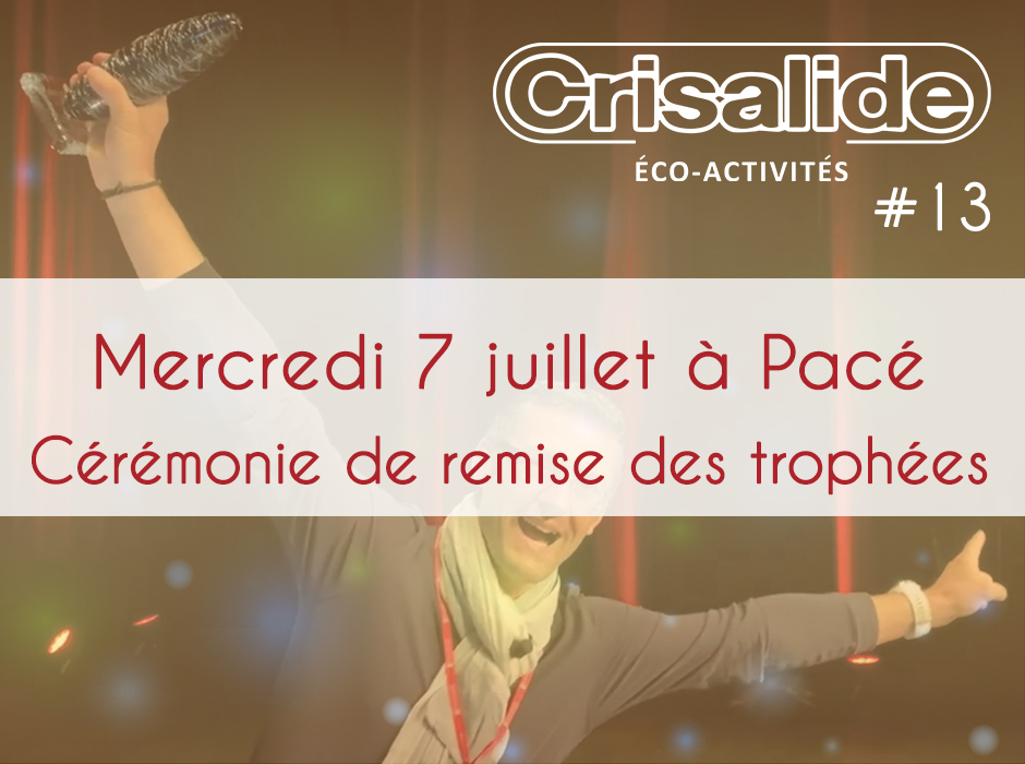 Cérémonie de Remise des Trophées Crisalide Éco-activités 2021