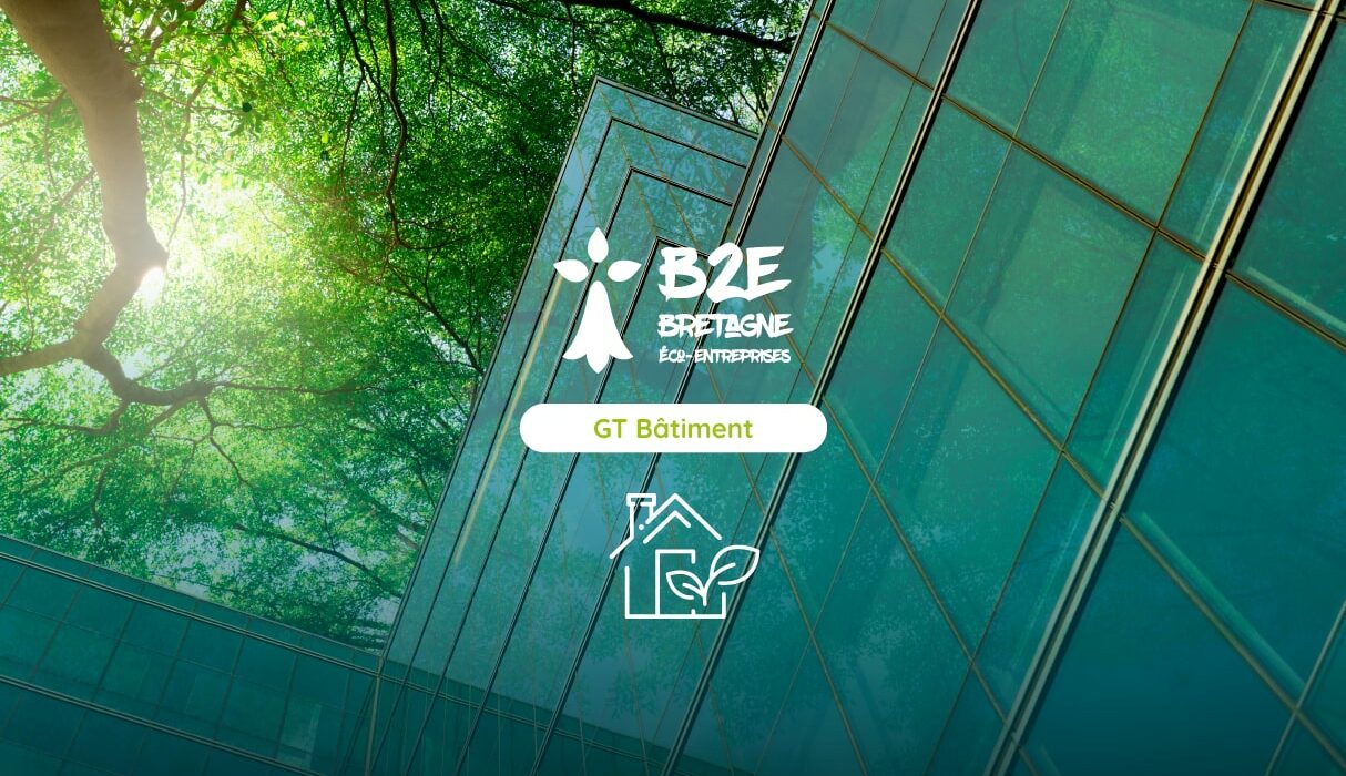 GT Bâtiment B2E