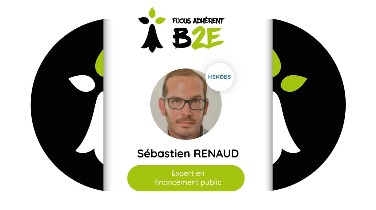 Focus Adhérent Sébastien RENAUD HEKEOS B2E